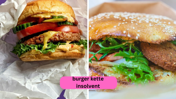 burger kette insolvent
